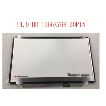  14 INCH Laptop lcd-matrice ecran 1366x768 30pin edp N140BGA-EA3 N140BGE-EB3 LP140WH3-TPD1 LP140WH8-TPA1 TPC1