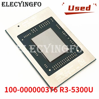  Folosit 100-000000376 R3-5300U CPU BGA Chipset re-balled Testat 100% de Lucru bun