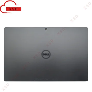  Nou Original Dell Latitude 12 7275 XPS 12 9250 Tableta LCD Back Cover Capac de Top AM1EH000130 1W7N1 01W7N1 Tableta LCD Back Cover