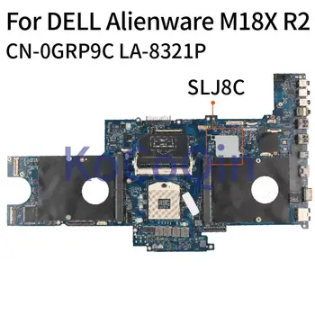  Pentru DELL Alienware M18X R2 SLJ8C Bilețel, Placa de baza NC-0GRP9C 0GRP9C LA-8321P HM77 Laptop Placa de baza